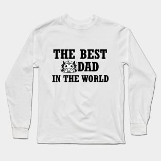 The best axolotl dad in the World Long Sleeve T-Shirt